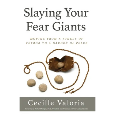 Slaying Your Fear Giants: Moving from a Jungle of Terror to a Garden of Peace