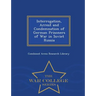 Interrogation, Arrest and Condemnation of German Prisoners of War in Soviet Russia - War College Series