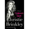 Uptown Girl: A Memoir