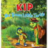 Kip the Brave Little Turtle