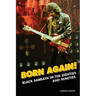 Born Again!: Black Sabbath in the Eighties & Nineties