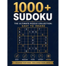 1000+ Sudoku Puzzles for Adults. The Ultimate Puzzle Collection: Easy to Insane