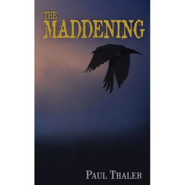 The Maddening