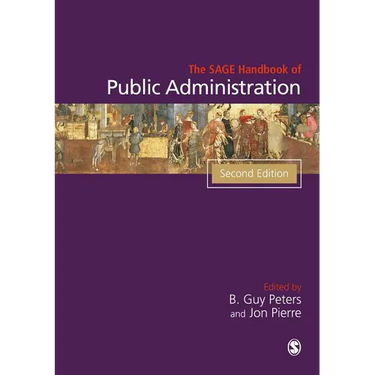 The SAGE Handbook of Public Administration
