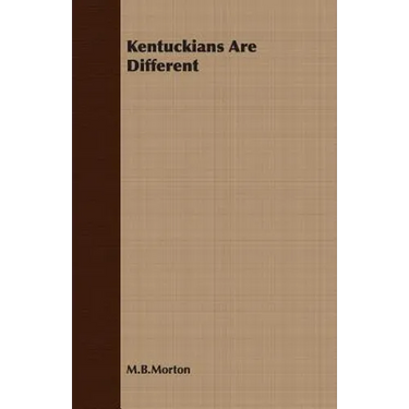 Kentuckians Are Different