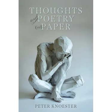 Thoughts and Poetry on Paper