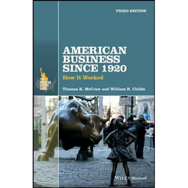 American Business Since 1920: How It Worked