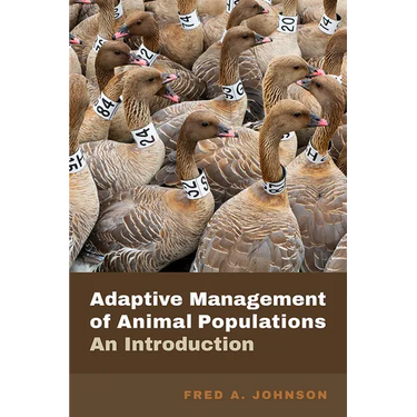 Adaptive Management of Animal Populations: An Introduction