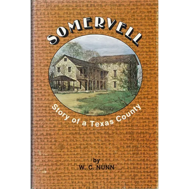Somervell: Story of a Texas County