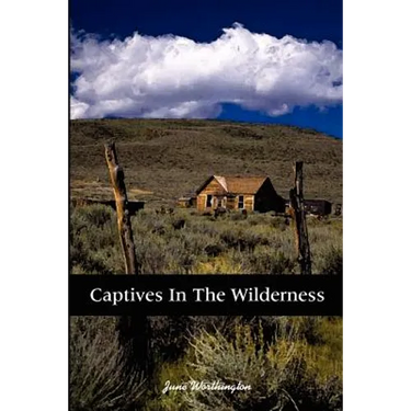 Captives in the Wilderness