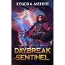 Daybreak Sentinel