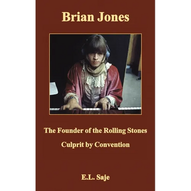 Brian Jones, the Founder of the Rolling Stones