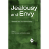 Jealousy and Envy: New Views about Two Powerful Feelings