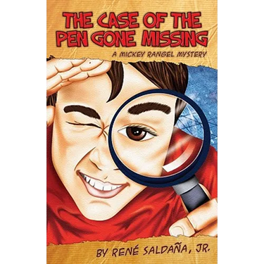 The Case of the Pen Gone Missing/El Caso de La Pluma Perdida: A Mickey Rangel Mystery/Coleccion Mickey Rangel, Detective Privado