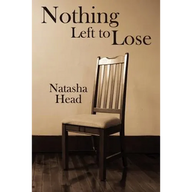 Nothing Left to Lose