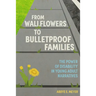 From Wallflowers to Bulletproof Families: The Power of Disability in Young Adult Narratives