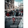 Racist America: Roots, Current Realities, and Future Reparations