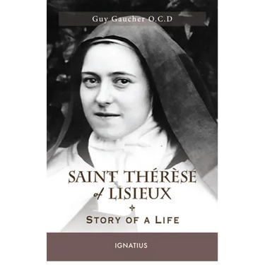 Saint Thérèse of Lisieux: Story of a Life