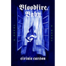 Bloodfire, Baby