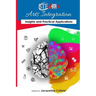 STEAM+ Arts Integration Anthology: Insights and Practical Applications