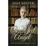 Censored Angel: Anthony Comstock's Nemesis