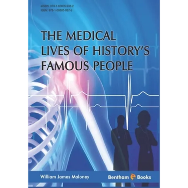 Medical Lives of History's Famous People