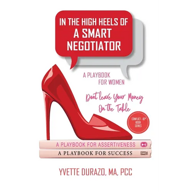 In the High Heels of a Smart Negotiator