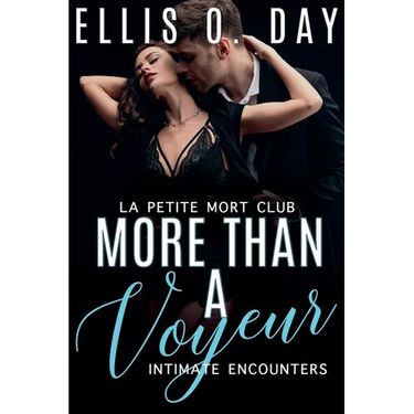 More Than a Voyeur