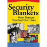 Security Blankets
