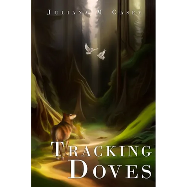 Tracking Doves: Book One