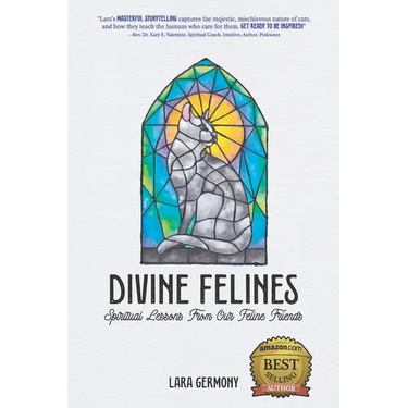 Divine Felines: Spiritual Lessons From Our Feline Friends