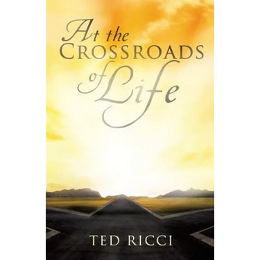 At the Crossroads of Life
