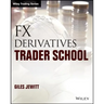 FX Derivatives Trader School