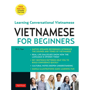 Vietnamese for Beginners: Learning Conversational Vietnamese (Free Online Audio)
