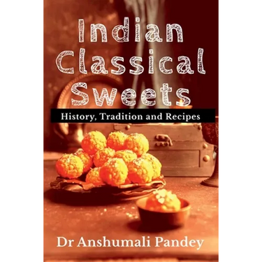 Indian Classical Sweets