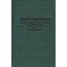 Minority Group Influence: Agenda Setting, Formulation, and Public Policy