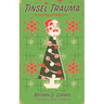 Tinsel Trauma: An Assemblage of Holiday Horror