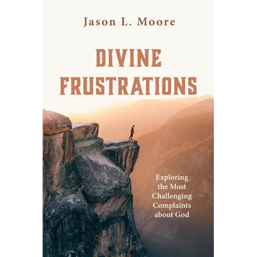 Divine Frustrations