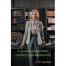 A Guide to Estate Wills, Conflicts, and Resolutions