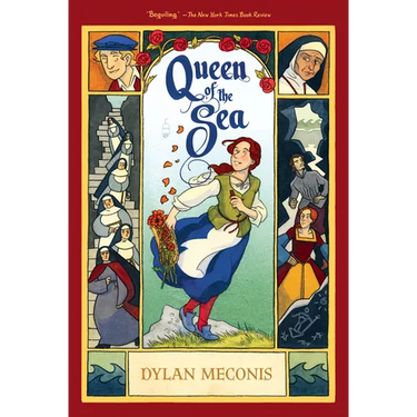 Queen of the Sea: A Graphic Novel