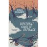 Different Kinds of Defiance