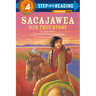 Sacajawea: Her True Story