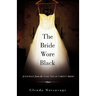 The Bride Wore Black