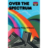 Over the Spectrum