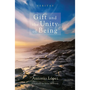 Gift and the Unity of Being