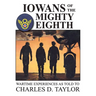 Iowans of the Mighty Eighth