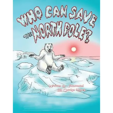 Who Can Save the North Pole?