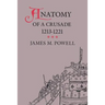 Anatomy of a Crusade, 1213-1221