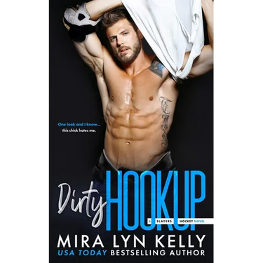 Dirty Hookup: A Slayers Hockey Novel