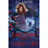 Dark Rising Through the Looking Glass
